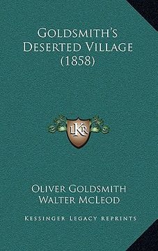 portada goldsmith's deserted village (1858) (in English)