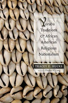 portada Yoruba Traditions and African American Religious Nationalism (Religions of the Americas) (en Inglés)