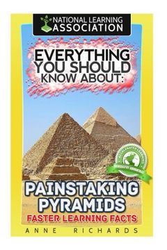 portada Everything You Should Know About: Painstaking Pyramid Faster Learning Facts