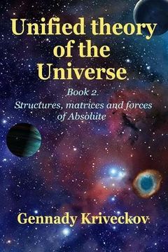 portada Unified theory of the Universe. Book 2