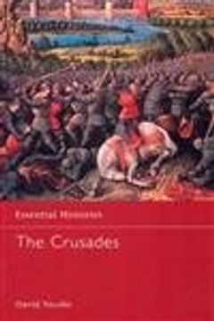 portada The Crusades: Islamic Perspectives (Essential Histories) (en Inglés)
