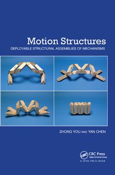 portada Motion Structures: Deployable Structural Assemblies of Mechanisms (en Inglés)
