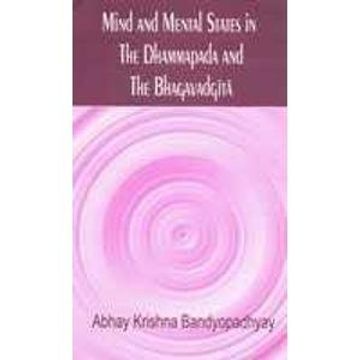 portada Mind and Mental States in the Dhammapada and the Bhagavadgita