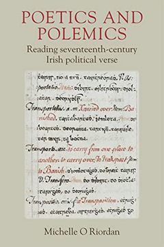 portada Poetics and Polemics: Reading Seventeenth-Century Irish Political Verse (en Inglés)