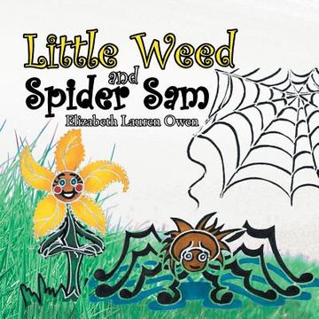 portada Little Weed and Spider Sam (en Inglés)