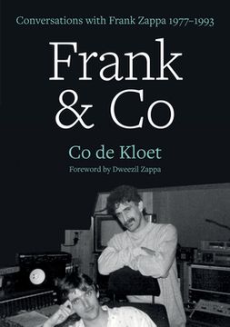 portada Frank & co: Conversations With Frank Zappa, 1977–1993 (in English)