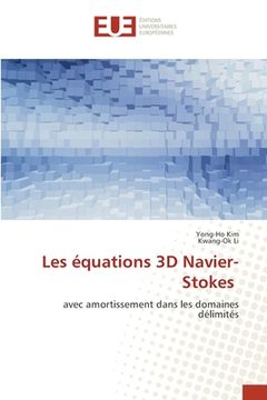 portada Les équations 3D Navier-Stokes (en Francés)