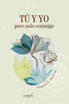 portada Tú y yo, Pero Solo Conmigo (in Spanish)