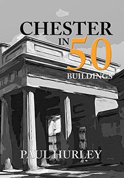 portada Chester in 50 Buildings (en Inglés)