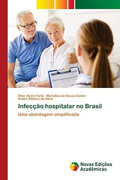 portada Infecção Hospitalar no Brasil: Uma Abordagem Simplificada (en Portugués)