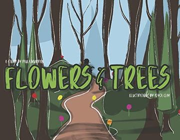 portada Flowers and Trees (4) (Charlie’S Adventures in Learning) (en Inglés)