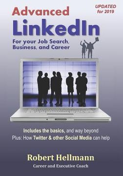 portada Advanced Linkedin: For Your Job Search, Business, and Career (en Inglés)