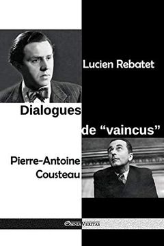 portada Dialogues de "Vaincus": À la Prison de Clairvaux - Janvier-Décembre 1950 (in French)