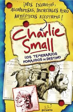 portada Charlie Small Los Temerarios Fora (El diario de Charlie Small)