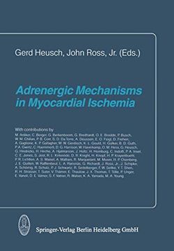 portada Adrenergic Mechanisms in Myocardial Ischemia (en Inglés)