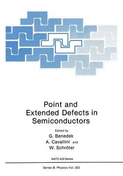 portada Point and Extended Defects in Semiconductors (in English)
