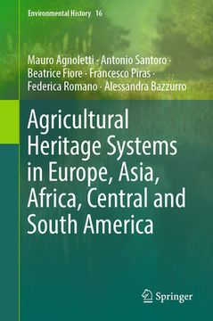 portada Agricultural Heritage Systems in Europe, Asia, Africa, Central and South America (in English)