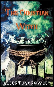 portada The Christian Witch (en Inglés)