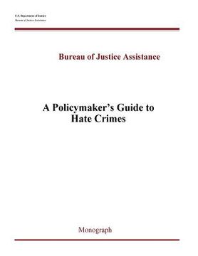 portada A Policymaker's Guide to Hate Crimes (in English)