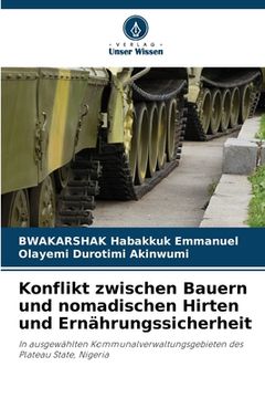 portada Konflikt zwischen Bauern und nomadischen Hirten und Ernährungssicherheit (in German)