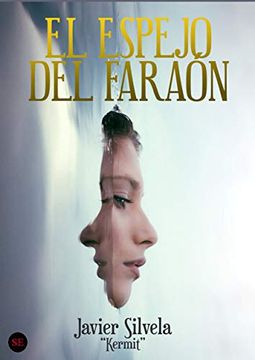 portada El Espejo del Faraón (in Spanish)