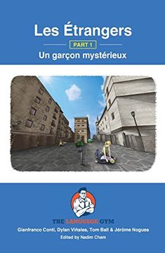 portada Les Étrangers - Part 1 - un Garçon Mystérieux (Sentence Builder) (in N)