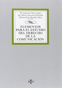 portada Elementos Para El Estudio Del Derecho De La Comunicación (derecho - Biblioteca Universitaria De Editorial Tecnos)