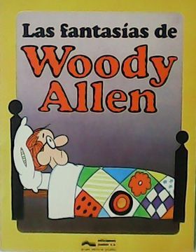 portada Fantasias de Woody Allen las Ilustraciones de Hample