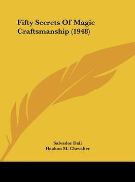 portada fifty secrets of magic craftsmanship (1948) (en Inglés)