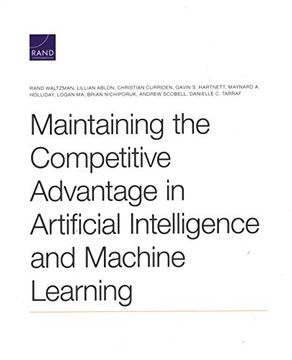 portada Maintaining the Competitive Advantage in Artificial Intelligence and Machine Learning (en Inglés)