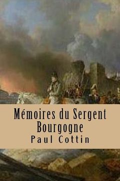 portada Memoires du Sergent Bourgogne (en Francés)