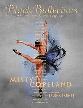 portada Black Ballerinas: My Journey to our Legacy (en Inglés)