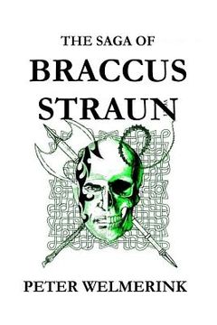 portada The Saga of Braccus Straun: Morning of the Executioners Sunset and Other Tales (en Inglés)