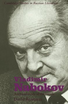portada Vladimir Nabokov: A Critical Study of the Novels (Cambridge Studies in Russian Literature) (en Inglés)