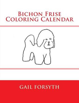 portada Bichon Frise Coloring Calendar (in English)