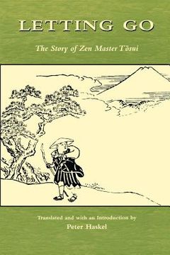 portada letting go: the story of zen master tosui (en Inglés)