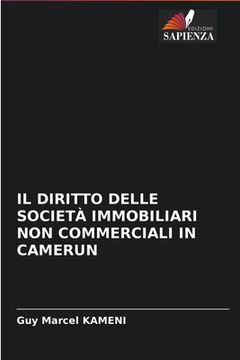 portada Il Diritto Delle Società Immobiliari Non Commerciali in Camerun