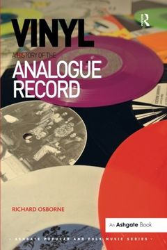 portada Vinyl: A History of the Analogue Record (Ashgate Popular and Folk Music Series)