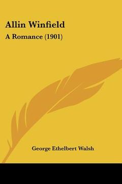 portada allin winfield: a romance (1901)