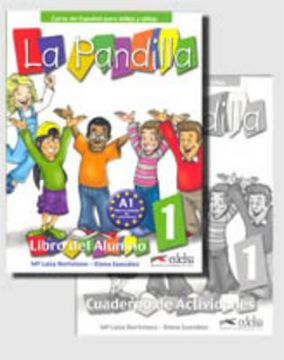 La Pandilla 1: Curso de Espanol Para Ninos y Ninas [With Stickers and Workbook] (in Spanish)