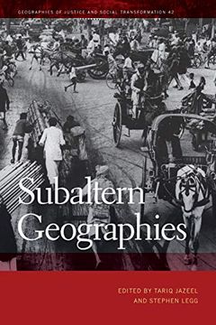 portada Subaltern Geographies (Geographies of Justice and Social Transformation) (in English)