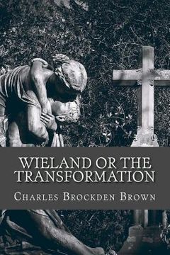 portada Wieland or the Transformation (in English)