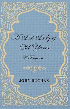 portada A Lost Lady of old Years: A Romance 