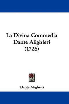 portada la divina commedia dante alighieri (1726)
