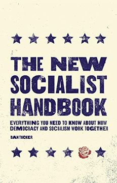 portada The new Socialist Handbook: Everything you Need to Know About how Democracy and Socialism Work Together (en Inglés)