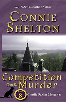 portada Competition Can Be Murder: Charlie Parker Mysteries, Book 8 (Charlie Parker New Mexico Mystery Series)
