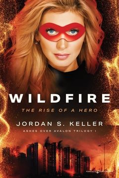 portada Wildfire: The Rise of a Hero (en Inglés)