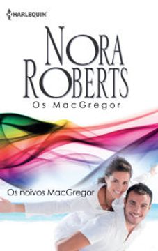 portada Os Noivos Macgregor (Biblioteca Nora Roberts) (en Portugués)