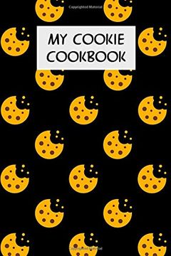 portada My Cookie Cookbook: Cookbook With Recipe Cards for Your Cookie Recipes (en Inglés)