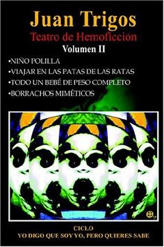 portada Ciclo: Yo Digo que soy yo, Pero Quién Sabe Volumen ii: Yo Digo que soy yo, Pero Quien Sabe Volumen ii: 2 (in Spanish)